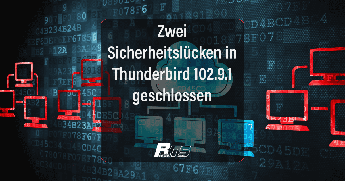Zwei Sicherheitslücken in Thunderbird 102.9.1 geschlossen